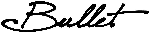 Bullet